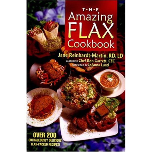 Amazing Flax Cookbook